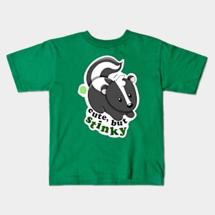 Cute, But Stinky Kids T-Shirt